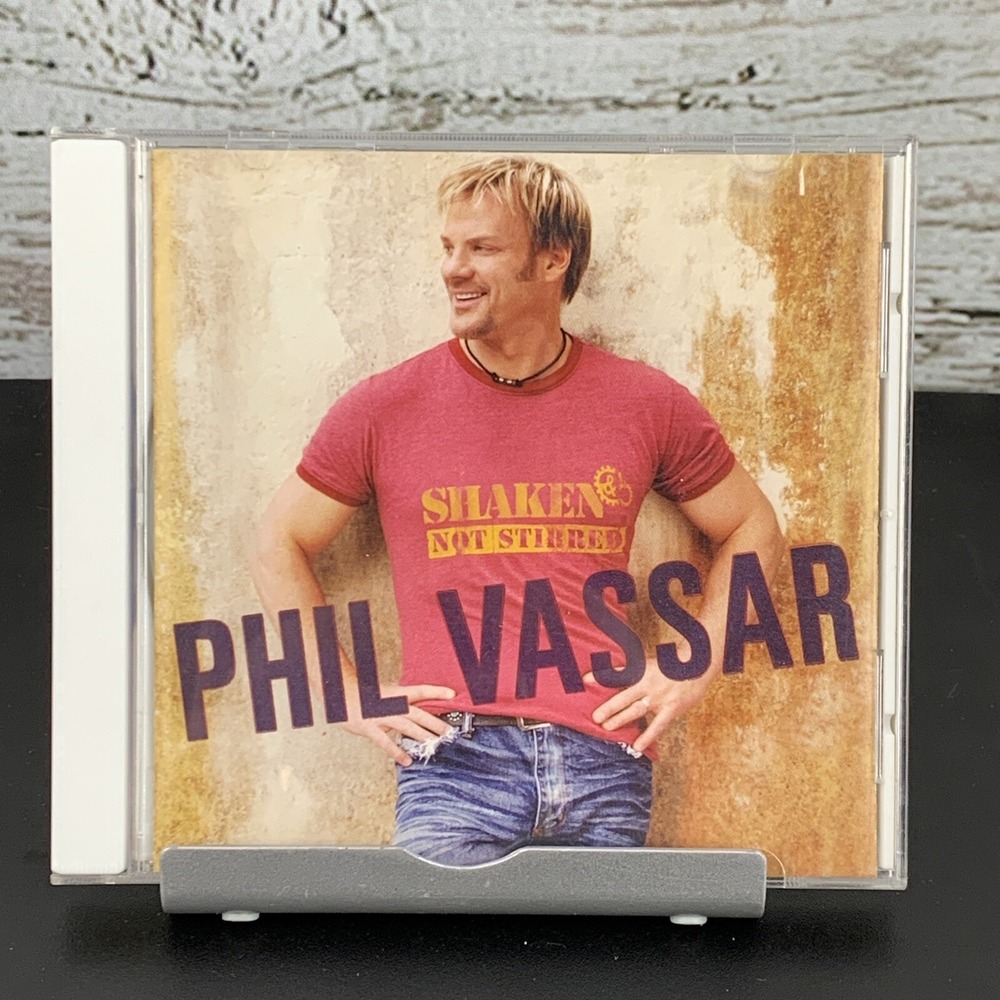Phil Vassar – Shaken Not Stirred (CD,‎ Sep-2004, Arista Nashville)